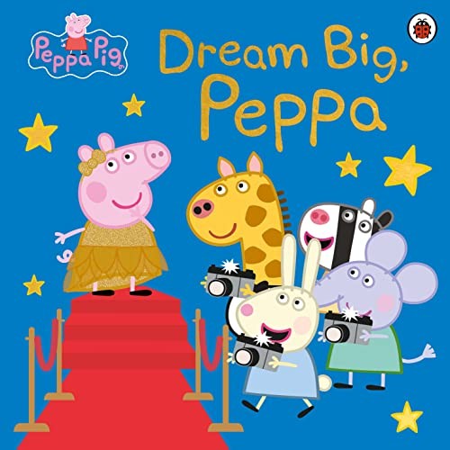 Peppa pig dream big - peppa, pig: